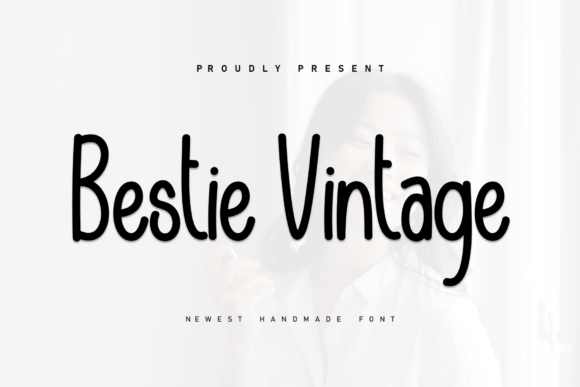 Bestie Vintage: A Handwritten Font for Engaging Campaigns