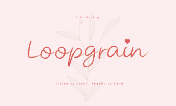 Loopgrain: A Script Font for Elegant Editorial Design